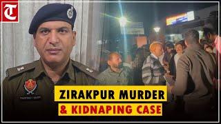 Punjab police reveals latest probe on murder & kidnapping of a woman in Zirakpur