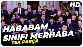 Hababam Sınıfı Merhaba | Türk Filmi Tek Parça (HD)