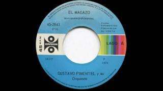 Gustavo Pimentel - El Magazo (1972)