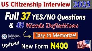 Full 37 Yes/No (HAVE YOU EVER) Questions and TOP 45 Vocabulary | US Citizenship Interview 2024 (New)