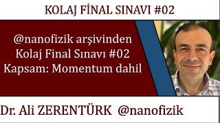 FİZİK 1 / FİZ101 Örnek Final Sınavı 02