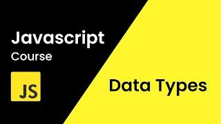 Data Types In JavaScript (Primitive & Reference Type) | JavaScript Tutorial