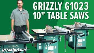 Grizzly G1023 Series 10" Table Saws: Which One is Best for You?