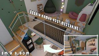 BIKIN TUAN PUTRI BETAH DI KAMAR, DESAIN KAMAR KOST MEZZANINE 3x3.80 METER