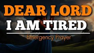 Lord Change Everything | I am tired| A short Prayer pouring out my struggles to God.