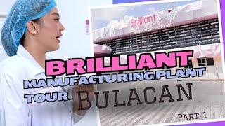 Part 1: Brilliant Skin Essentials Manufacturing Plant BULACAN 