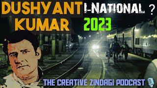 Dushyant Kumar: Exploring Timeless Poetry & Society's Reflections | Hindi Podcast