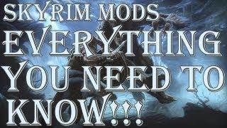 Skyrim Modding - Everything You Need to Know!