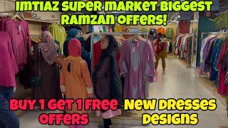 Buy 1 Get 1 Free Offers | Imtiaz Super Market Karachi | Imtiaz Super Market Karachi Qayyumabad