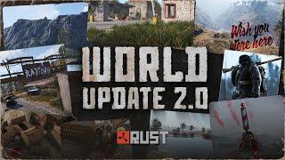 Rust - World Update 2.0