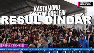 RESUL DİNDAR - THM SANATÇISI KARADENİZ MÜZİĞİNİN  SEVİLEN SESİ KASTAMONU KÜLTÜREL TANITIM GÜNLERİ