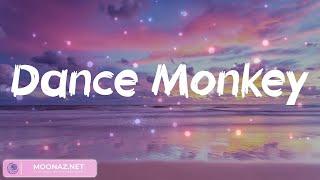 Dance Monkey (Lyrics) - Tones and I | Dope.Lyrics