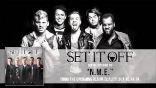 Set It Off - N.M.E.