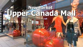 [4k] Toronto Walk - Newmarket Upper Canada Shopping Centre Mall in Ontario Canada