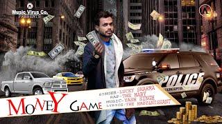 Money Game | The Haby | Lucky Sharma | Music Virus | New Rap Song 2020