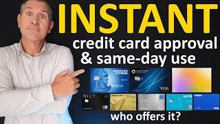 Instant Approval Credit Cards (And Same Day Use of Card After Approved!) 2025