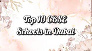 Top 10 CBSE Schools in Dubai | Fees, Ratings (KHDA), Address  and Grades mentioned | Make It Easy