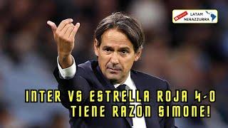 Inter vs Estrella Roja 4-0 - Tiene razon Simone!