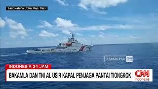 Bakamla Dan TNI AL Usir Kapal Penjaga Pantai Tiongkok