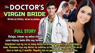 Dalaga iniwan ng nobyo dahil ayaw nyang isuko ang bataan. Si DOC pala ang TRUE LOVE nya |Pinoy story