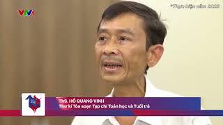 Tạp chí Toán học và Tuổi trẻ - Nơi khơi nguồn đam mê Toán học | VTV24