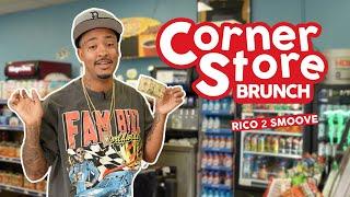 Rico 2 Smoove Takes Us To His HOOD & Shows Us His Corner Store Meal | Corner Store Brunch Ep.96