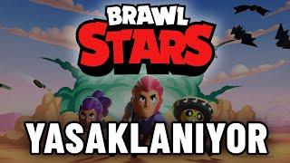 BRAWL STARS YASAKLANSIN 