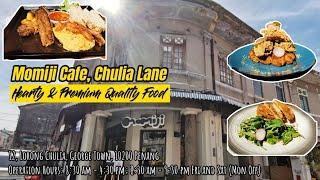 Momiji Cafe, Chulia Lane - Hearty & Premium Quality Food