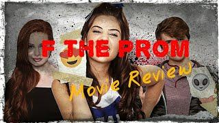 F the Prom (2017) Review