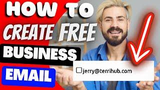 How To Create Business Email For Free In 2024 