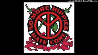 No more hippies -  Never Say Please, Never Say Sorry