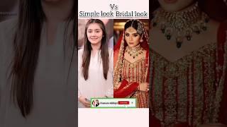Pakistani actresses simple look ️ vs bridal look ️ #pakistaniactresses #husnarasiddiqui #bridalook