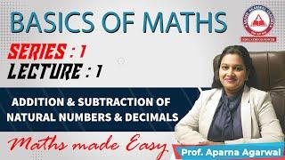 BASIC OF MATHS | LEC 1 | ADD - SUBTRACT DECIMALS | AKASH AGARWAL CLASSES