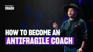 Build an Antifragile Coaching Business in 2024 [Step-by-Step Guide]