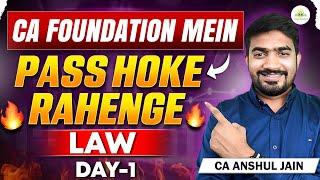 पास होके रहेंगे | LAW | Day 1  | CA.Anshul Jain | Vidhyoday