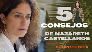   5 GRANDES CONSEJOS QUE NOS REGALA LA Dra Nazareth Castellanos .Tener un cerebro feliz