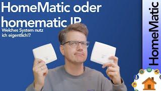 HomeMatic oder homematic IP - Welches System nutze ich?! | verdrahtet.info [4K]