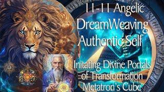 Actualize Your 11-11 Dreams: Achieving Your Divine Authentic Self