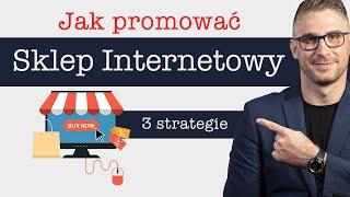 Jak zwiększyć sprzedaż w sklepie internetowym? Jak zwiększyć ruch w sklepie online?