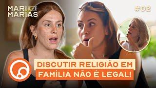 MARI E AS MARIAS EP2 - Vivian x Mãe, detalhes dos 15 anos da Tória e diagnóstico do David | DiaTV