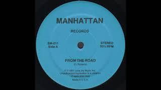 FROM THE ROAD * D. Roberts * Manhattan Records SM011 * 1981