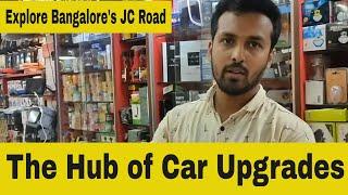 Unleashing the best car Accessories in Bangalore's JC Road