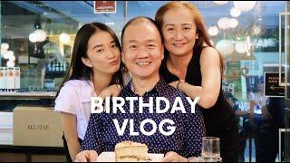 Birthday Vlog for Daddy ️