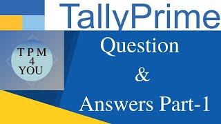 Tally Prime Question and Answer