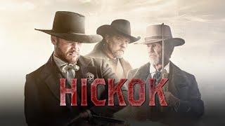 Hickock | FULL WESTERN MOVIE | Trace Adkins & Luke Hemsworth