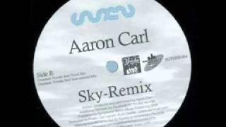 Aaron Carl - Sky (TP's Caught Up In The Sky Vocal Mix)