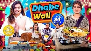 DHABE WALI | Fancy Nancy