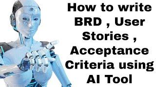 How to create BRDs , User Stories & Acceptance Criteria using AI tool .#brd#userstories #clickup