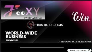 TOOXY INTERNATIONAL full plan video /newtronplan /tradingplan /tronmlmplan /tradingplan