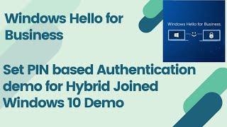 Step-by-step Windows Hello PIN for Hybrid Windows 10 using Key-based authentication and Intune